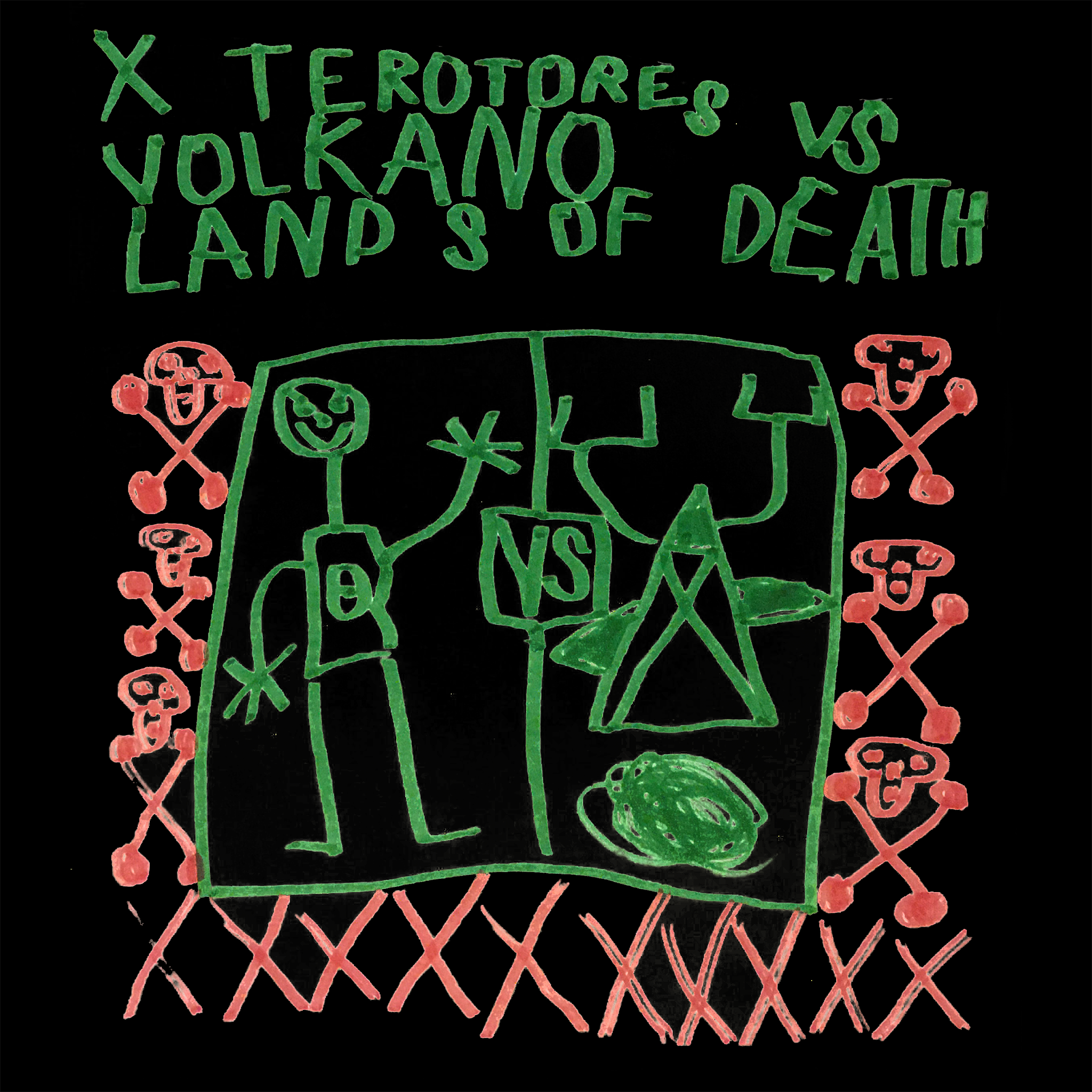 X Terotores VS Volkano Lands of Death v0.3