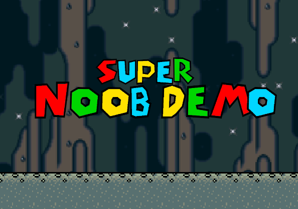 Super Noob Demo