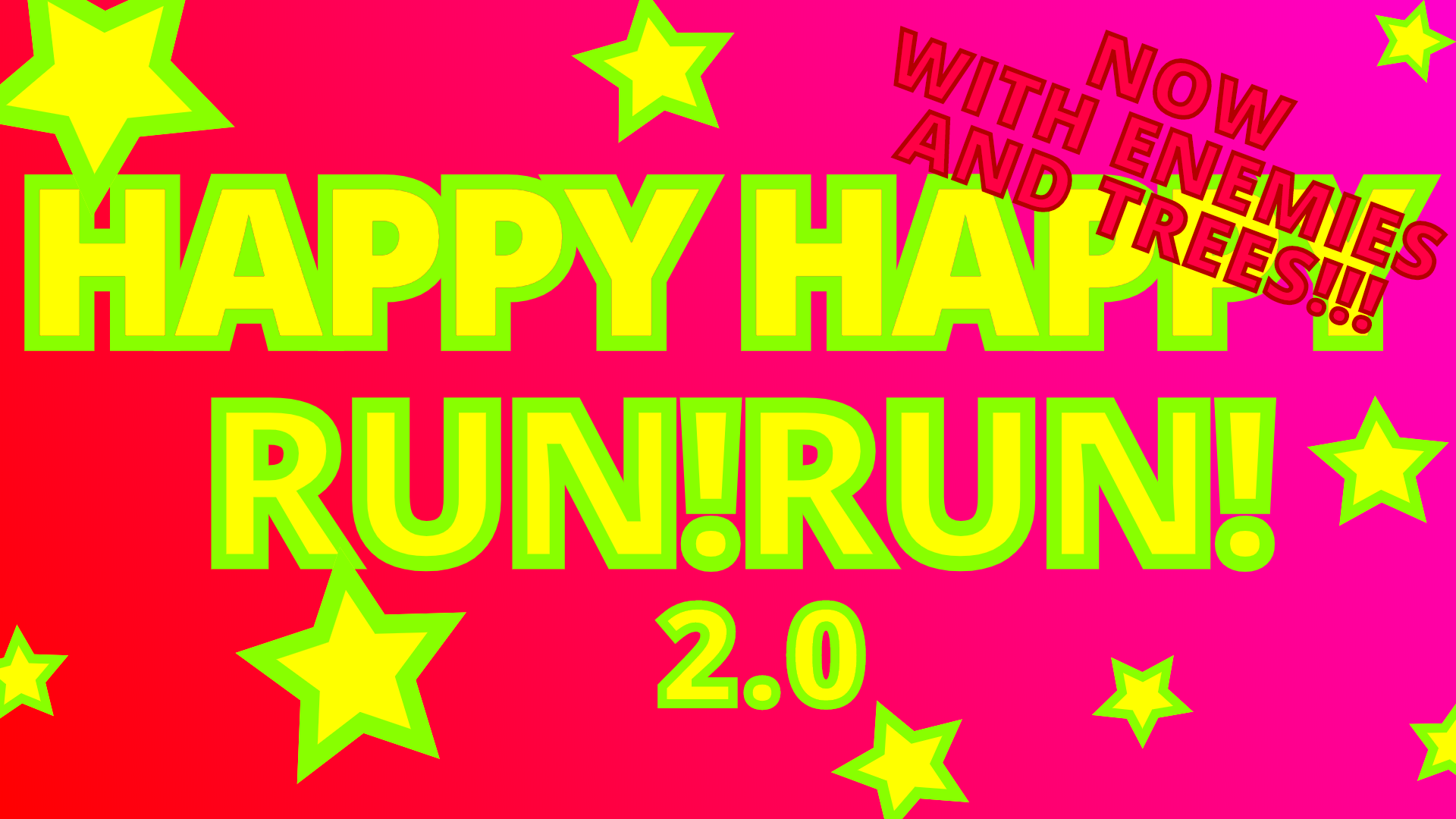HAPPY HAPPY RUN! RUN! 2.0b