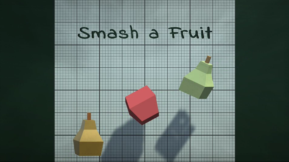 Smash a Fruit