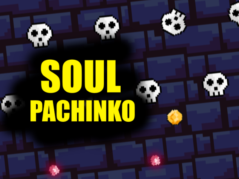 Soul Pachinko