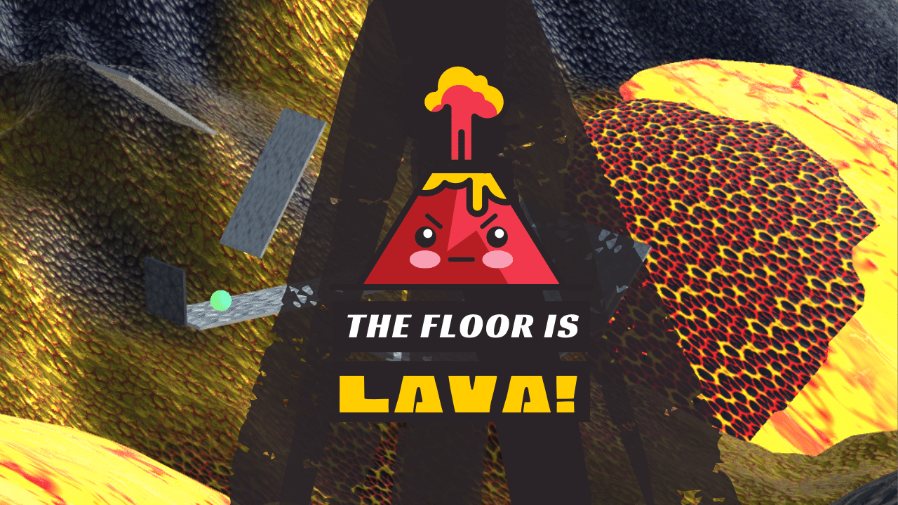 Challenge: The floor is lava 