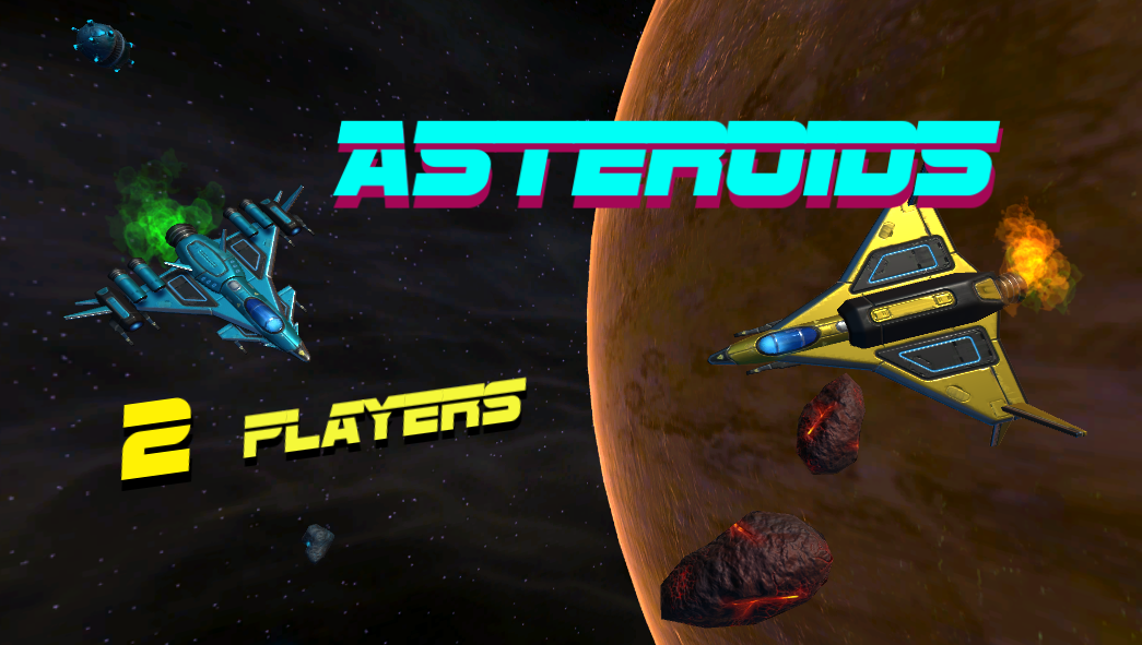 ASTEROIDS - 2 players