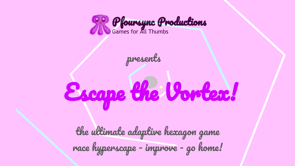 Escape the Vortex (Original proof of concept)