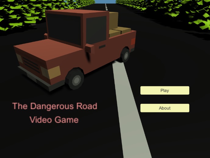 The Dangerous Road Video Game
